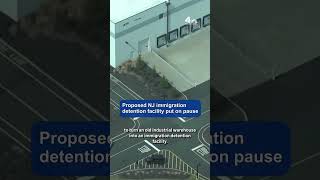 Celebrity Proposed NJ immigration detention facility put on pause | NBC New York Profile