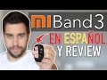 Xiaomi Mi Band 3 - Como poner en Español y Review | ¿Mejor que Amazfit Bip?