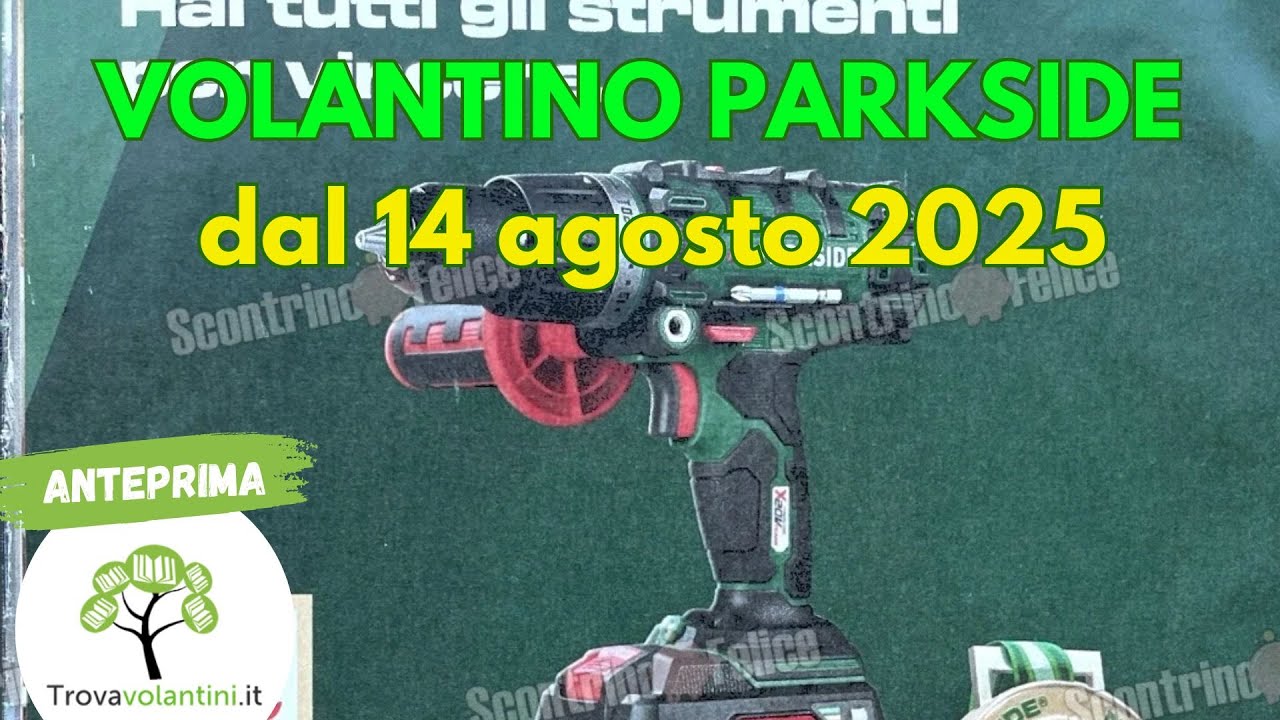 VOLANTINO LIDL PARKSIDE dal 14 agosto 2025