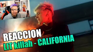 REACCION A LIT killah - CALIFORNIA (Official Video)