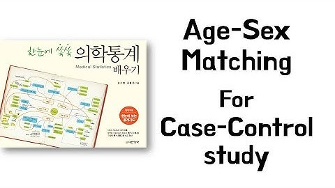 아빠가 들려주는 [통계] Age-Sex Matching For Case-Control study