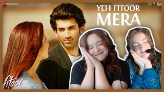 Yeh Fitoor Mera| REACTION | Fitoor | Aditya Roy Kapur, Katrina Kaif | Arijit Singh | Amit Trivedi