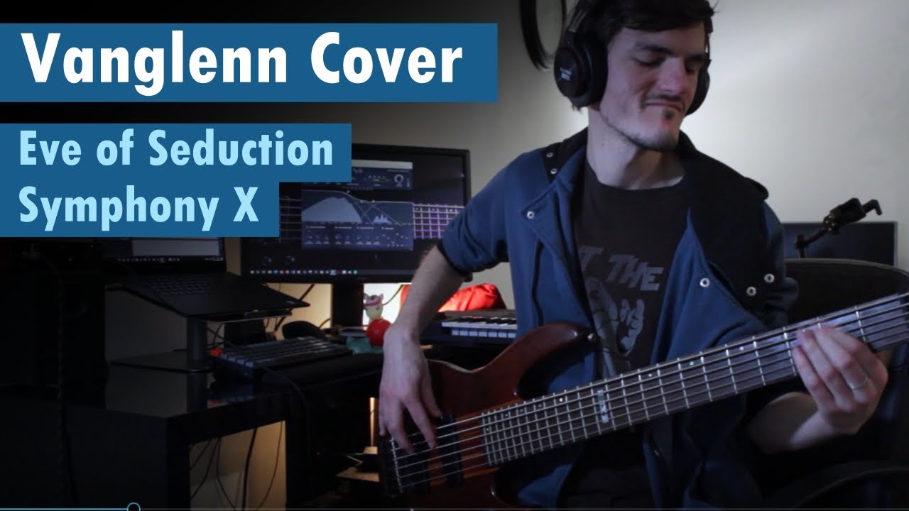 Symphony X - Eve of Seduction | Vanglenn bass cover