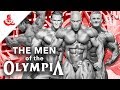 Men of the Olympia - Evolution of the Male Physique