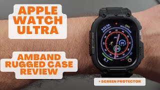 Apple Watch Ultra  Amband Rugged Case Review