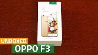 Oppo F3 Review Videos