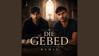Die Gebed (Remix)