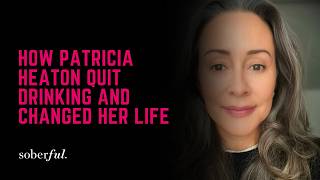 Ep. 346 How Patricia Heaton Quit Drinking and Changed Her Life | The Soberful Podcast