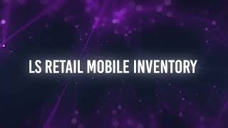 LS Retail Mobile Inventory Process screenshot 1