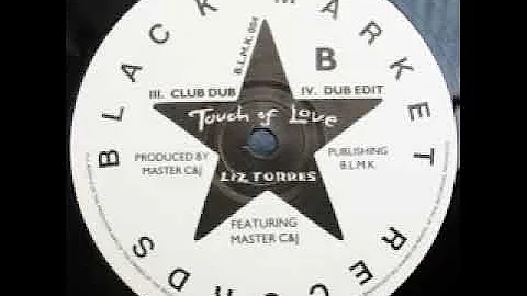 Liz Torres Touch Of Love (Dub Edit)