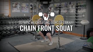 Chain Front Squat | Olympic Weightlifting Exercise Library