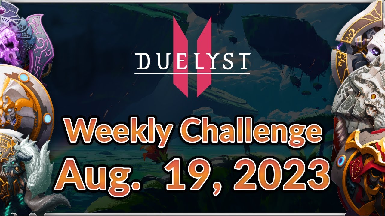 [Duelyst 2] Weekly Challenge Solution - 08/19/23