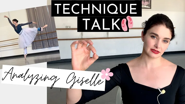 Technique Talk: Analyzing Giselle | Ballet from a ...