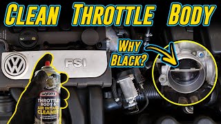 How To Clean A VW 2.0 FSI Throttle Body | VW Golf/Jetta Mk5