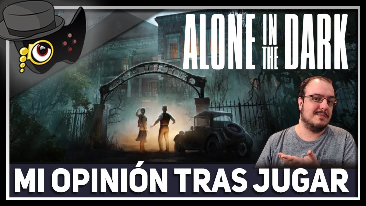 Alone in the Dark / MI OPINIÓN TRAS JUGAR / UN REGRESO DE MEDIANIAS...