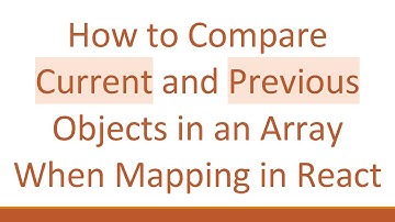 How to Compare Current and Previous Objects in an Array When Mapping in React
