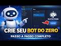Como Criar e Configurar Seu Primeiro Bot