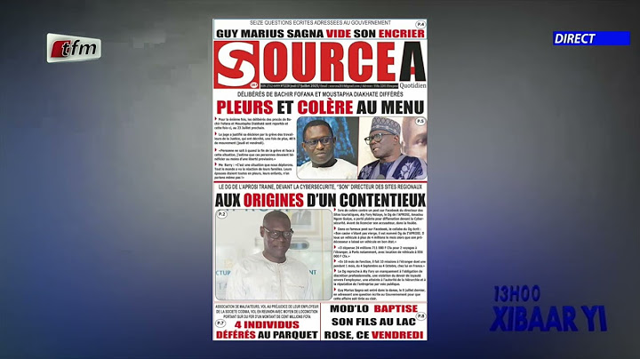 Revue de Presse - 17 Juillet 2025 - Pr : Mamadou Mouhamed Ndiaye
