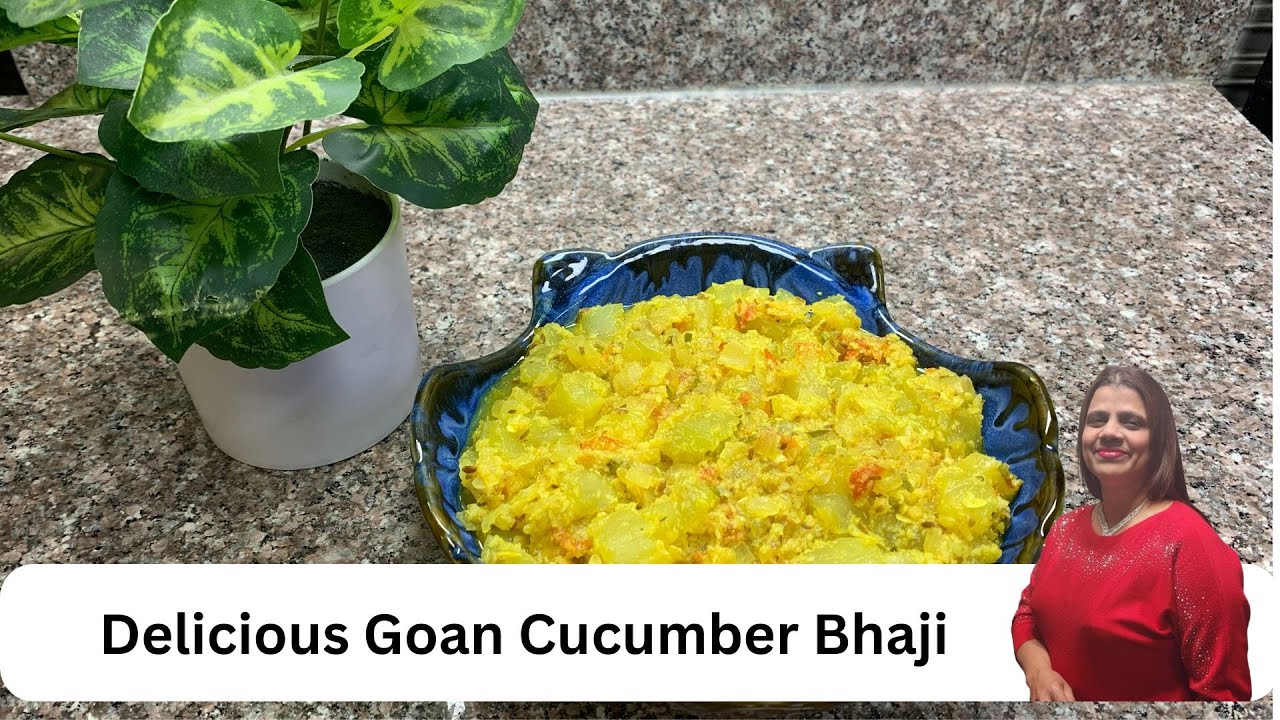 Delicious Goan Cucumber Bhaji - Sousa's Kitchen
