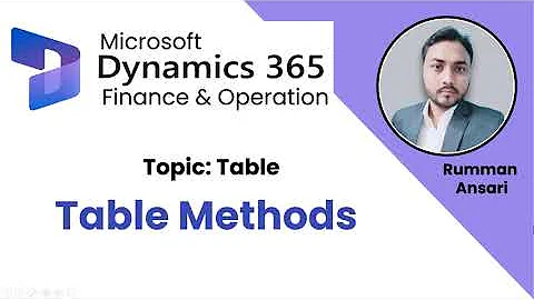 Table Methods in D365 F&O Technical - X++ Tutorial