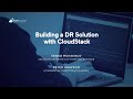 Building a DR Solution with CloudStack - CloudStack European User Group Virtual 2022