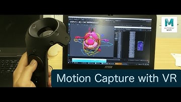 3D Motion Capture in MAYA with VR