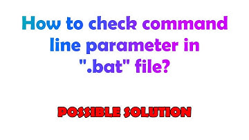 How to check command line parameter in ".bat" file?