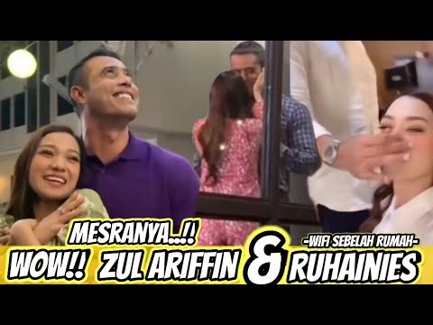 WOW!! Mesranya Zul Ariffin & Ruhainies!! | Wifi Sebelah Rumah |