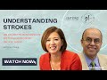 Understanding strokes a discussion with neurologist dr joe jabre  grace tsang real estate