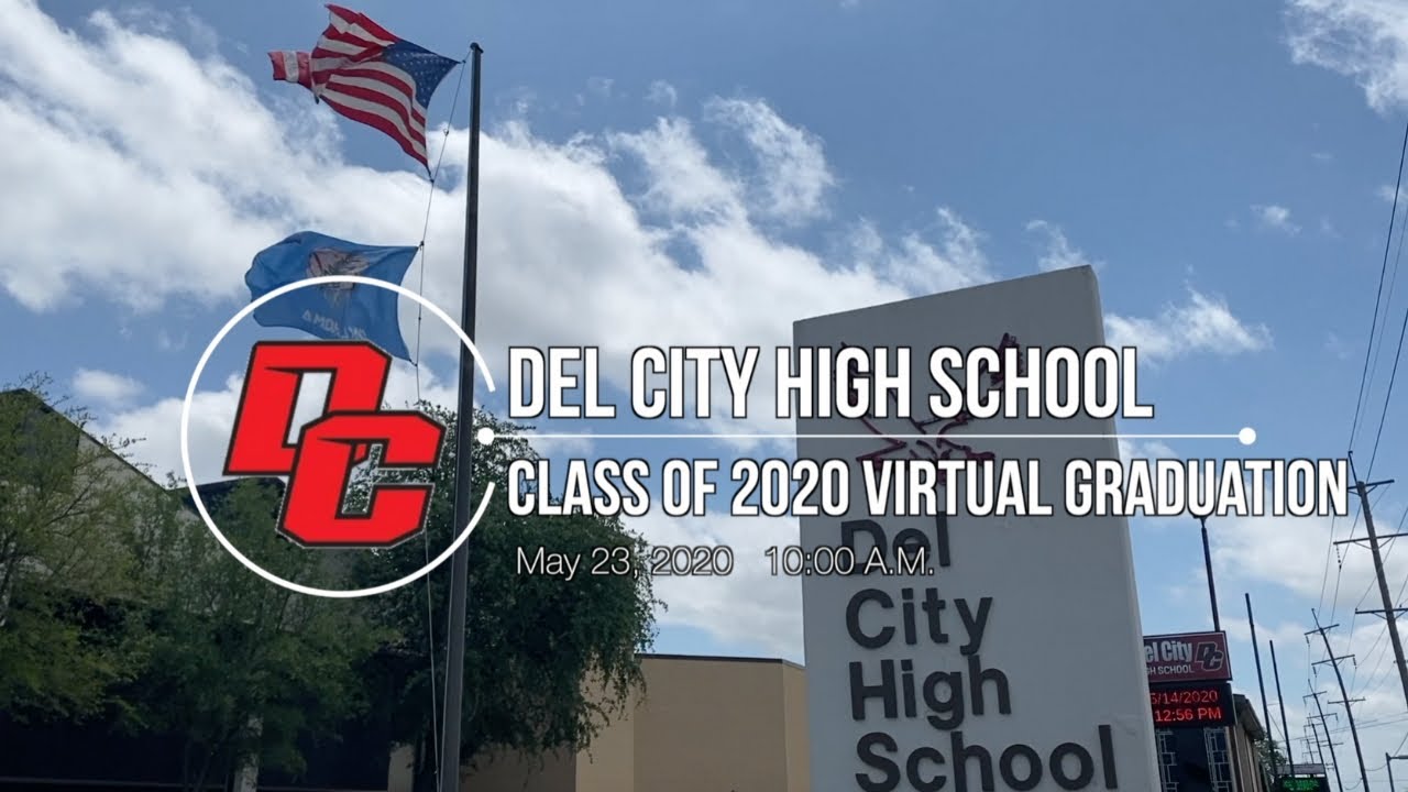 Del City High School Class of 2020 Virtual Graduation Ceremony YouTube