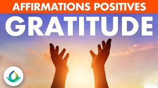 Affirmations Positives du Matin (GRATITUDE) ☀️