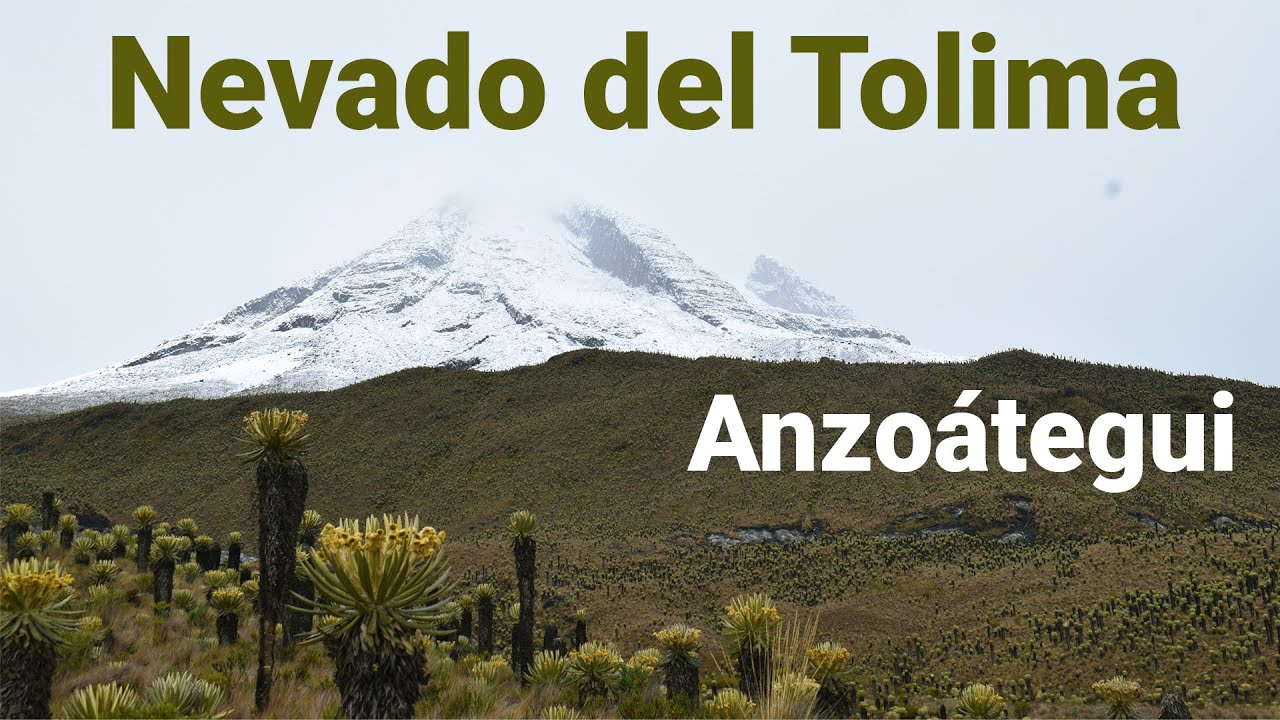 Nevado del Tolima ingresando por Anzoátegui una de varias entradas al PNN LOS NEVADOS 🏔️