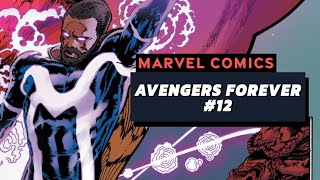 AVENGERS ASSEMBLE: PART 3 | Avengers Forever #12 Review &amp; Storytime