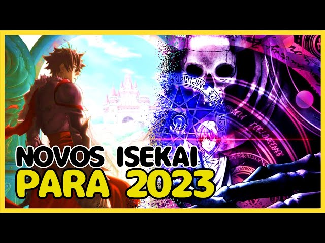 6 ANIMES ISEKAI que estreiam em JANEIRO de 2023 