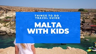 Malta - Places to visit with kids