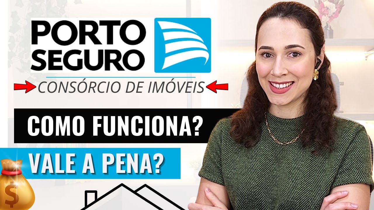 CONSÓRCIO PORTO SEGURO: COMO FUNCIONA? VALE A PENA? [Vantagens e Desvantagens] #reviews