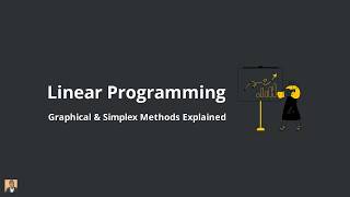 Linear Programming Masterclass: Graphical & Simplex Methods Explained