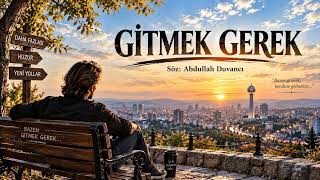 Gitmek Gerek