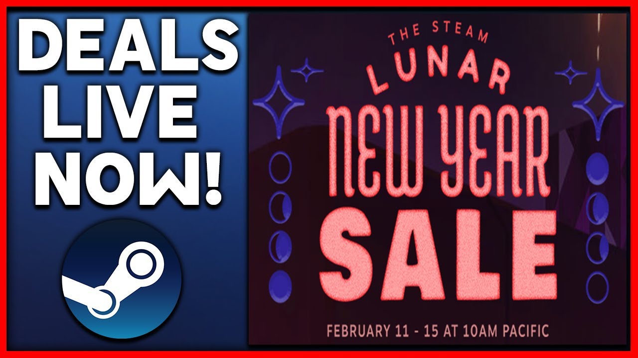 STEAM Lunar New Year Sale Live RIGHT NOW A Lot of Games on Sale