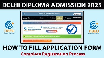Delhi Polytechnic Admission 2025 | How To Fill Registration Form Complete Process | DESU 2025 #dseu