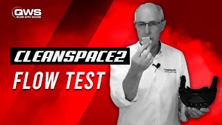 CleanSpace2  Flow Test