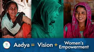 The Aadya Initiative: Restoring Sight, Empowering Women