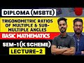 Diploma(MSBTE) Sem-1 Basic Mathematics | Trigonometric Ratios of Multiple &amp; Sub Multiple | Lecture 2