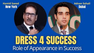Role of Professional Image & Dressing in Success | Ft. Hamid Saeed screenshot 2