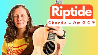 Learn RIPTIDE by Vance Joy -  acoustic GUITAR TUTORIAL