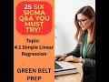 25 Green Belt Six Sigma MCQs | Topic: 4.1 Simple Linear Regression | Test Yourself! Ace Your Exams!