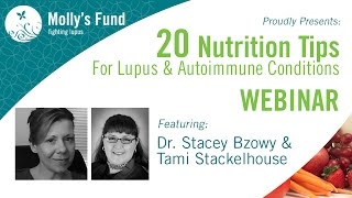 20 Nutrition Tips for Lupus and Autoimmune Conditions Webinar