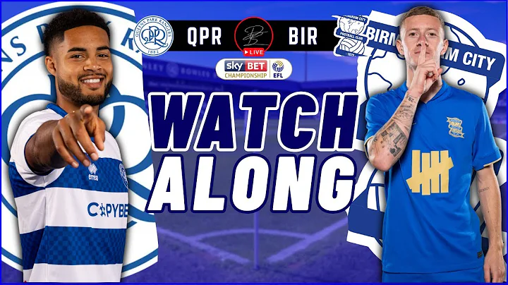QUEENS PARK RANGERS vs BIRMINGHAM CITY LIVE Match Watchalong | MATCHDAY 20 EFL Championship 25/26