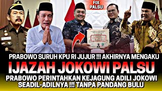 PRABOWO SURUH KPU RI JUJUR‼️ AKHIRNYA MENGAKUI IJAZAH JOKOWI PALSU😱‼️ KEJAGUNG SERET PAKSA JOKOWI
