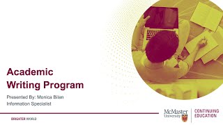 Academic Writing Program Program Preview Presented by McMaster Continuing Education